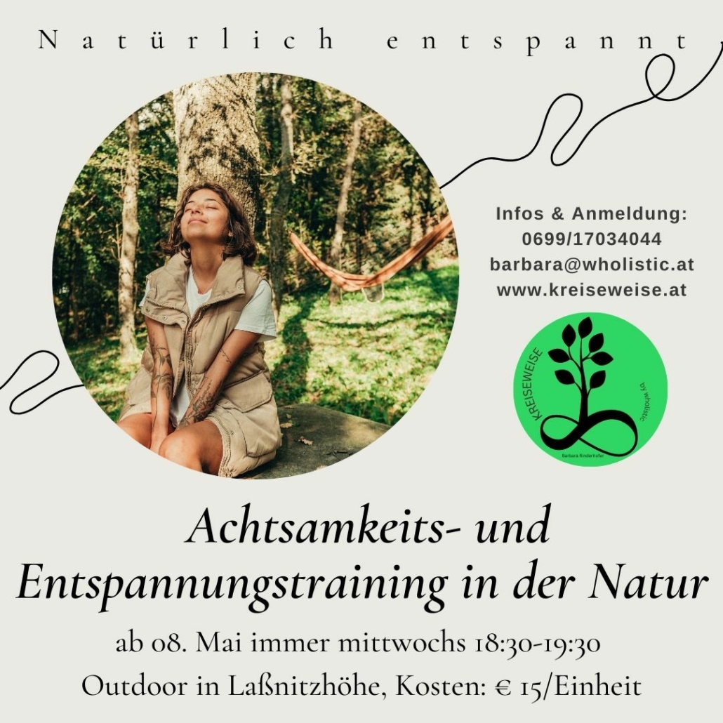 Wöchentliches Achtsamkeits- und Entspannungstraining in dr Natur für alle